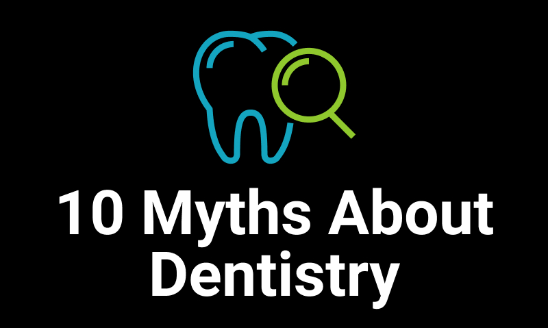 dentistry myths