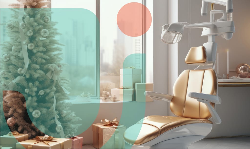 Create a holiday atmosphere in your dental office.