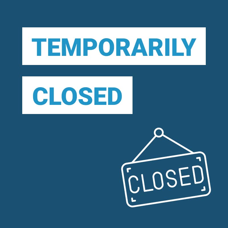 We are temporarily Closed signage